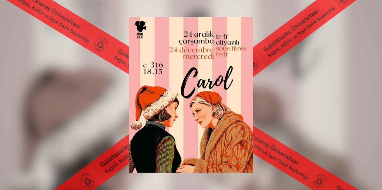 Galatasaray Üniversitesi Sinema Kulübü’nün film gösterimine “LGBTİ+ unsurlar” içerdiği gerekçesiyle “sakıncalı” bulunarak iptal